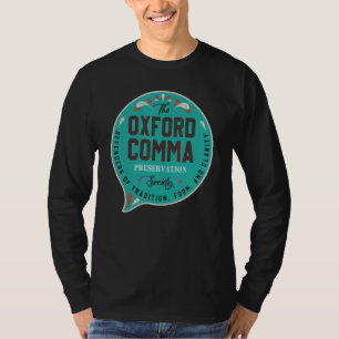 Oxford Comma Club Grammar Police Book Enthusiast T-Shirt