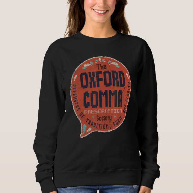 Oxford Comma English Grammar Sweatshirt (Front)