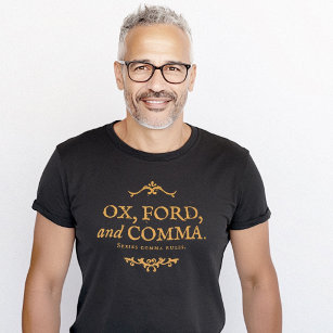Oxford Comma Funny Example Ox Ford T-Shirt