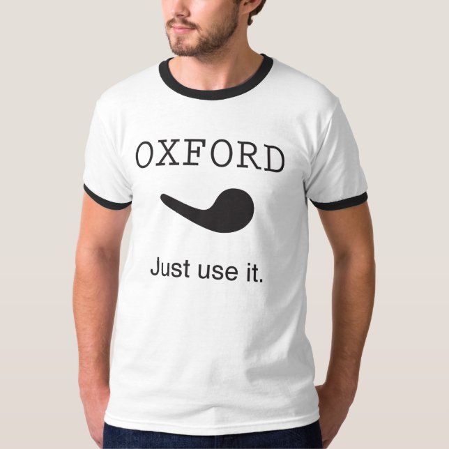 Oxford Comma. Just Use it. Ringer Shirt (Front)