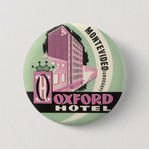 Oxford Hotel, Montevideo, Uruguay, Vintage Travel 6 Cm Round Badge