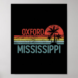 Oxford Mississippi Funny Usa City Trip Home Roots Poster