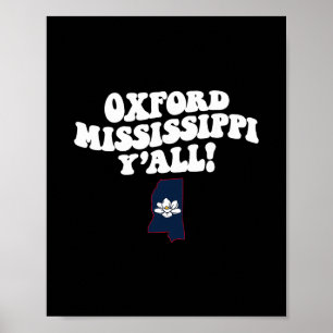 Oxford Mississippi Y'all Ms Southern Vacation  Poster