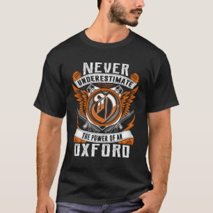 OXFORD - Never Underestimate Personalised T-Shirt