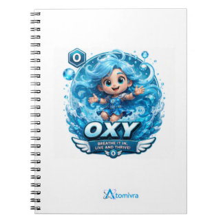 Oxygen is ATOMIVRA Notebook