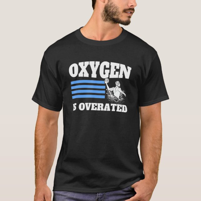 Oxygen Is Overrated Water Polo Ball Waterpolo (Front)