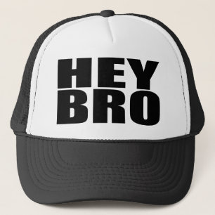 Oxygentees Hey Bro Trucker Hat
