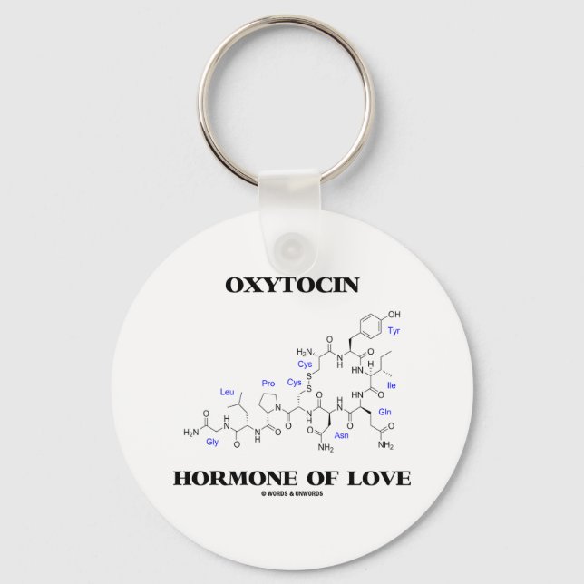 Oxytocin Hormone Of Love (Chemistry) Key Ring (Front)