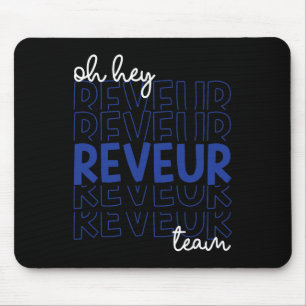Oy Hey Reveur Team House Of Dreamers Rca School St Mouse Pad