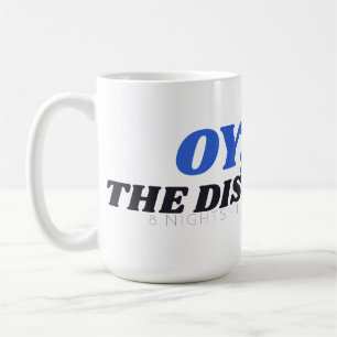Oy, the Dishes Hanukkah Mum Jewish Mother Mug