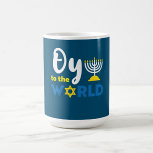 Oy To The World, Funny Happy Hanukkah Coffee Mug