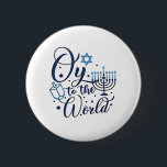Oy to the World Hanukkah Jewish Funny  6 Cm Round Badge<br><div class="desc">Jewish holiday humour,  Hanukkah 2025,  menorah celebration,  oy vey joke,  Hanukkah pun,  Jewish Christmas parody,  holiday season Jewish humour,  festive Jewish saying,  menorah tee</div>