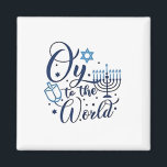 Oy to the World Hanukkah Jewish Funny  Magnet<br><div class="desc">Jewish holiday humour,  Hanukkah 2025,  menorah celebration,  oy vey joke,  Hanukkah pun,  Jewish Christmas parody,  holiday season Jewish humour,  festive Jewish saying,  menorah tee</div>