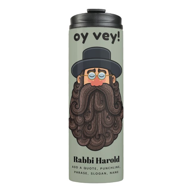 OY VEY! Funny RABBI Peronalized Thermal Tumbler (Front)