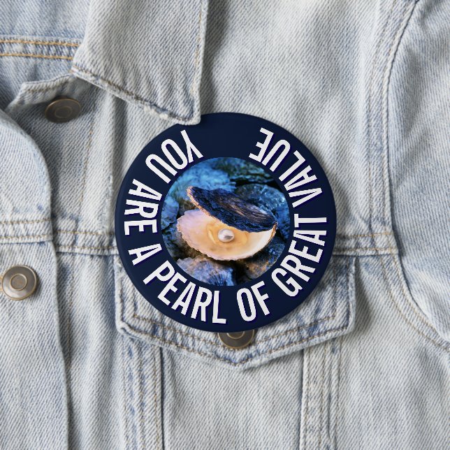 OYSTER Pearl of Great Value Custom Christian 10 Cm Round Badge (In Situ)