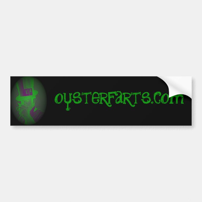 oysterfarts.com - J Hatter grn/blk bumper sticker (Front)
