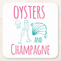 "Oysters & Champagne" 