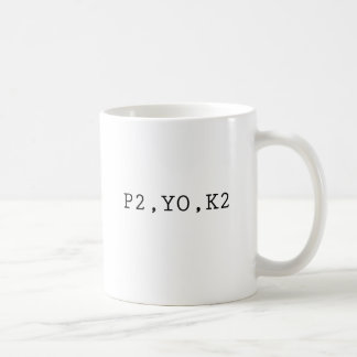 P2, YO, K2 COFFEE MUG