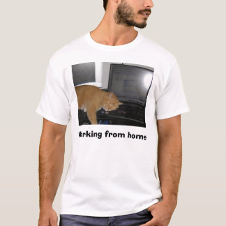 P4040011, Working from home T-Shirt