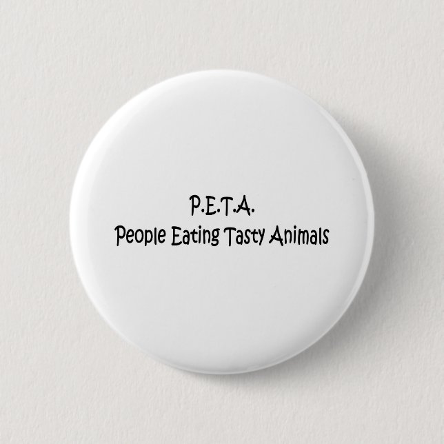 P.E.T.A. 6 CM ROUND BADGE (Front)