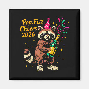 P Fizz Cheers 2026 Funny Raccoon New Year Design  Magnet