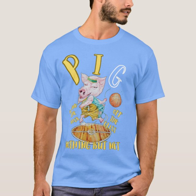 P.I.G. BASKETBALL GAME T-SHIRT  (Front)