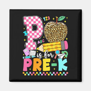 P is for pre-k back to school pre-k teacher magnet