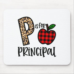 P Is For Principal Leopard Plaid Funny Ck To Schoo Mouse Pad