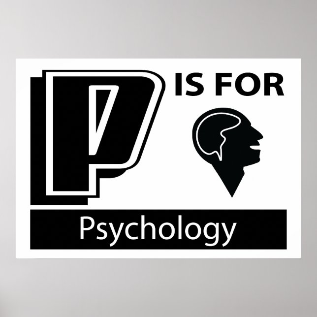 P Is For Psychology Poster (Front)
