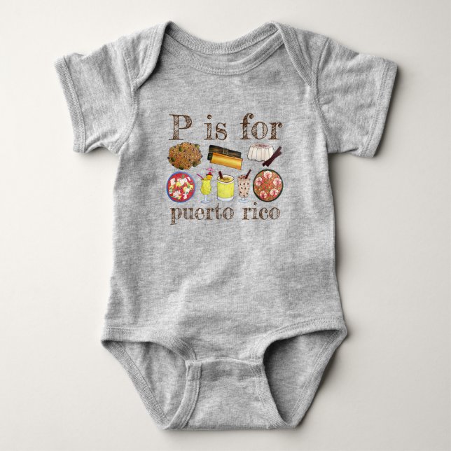 P is for Puerto Rico Puerto Rican Food Cuisine Baby Bodysuit (Front)