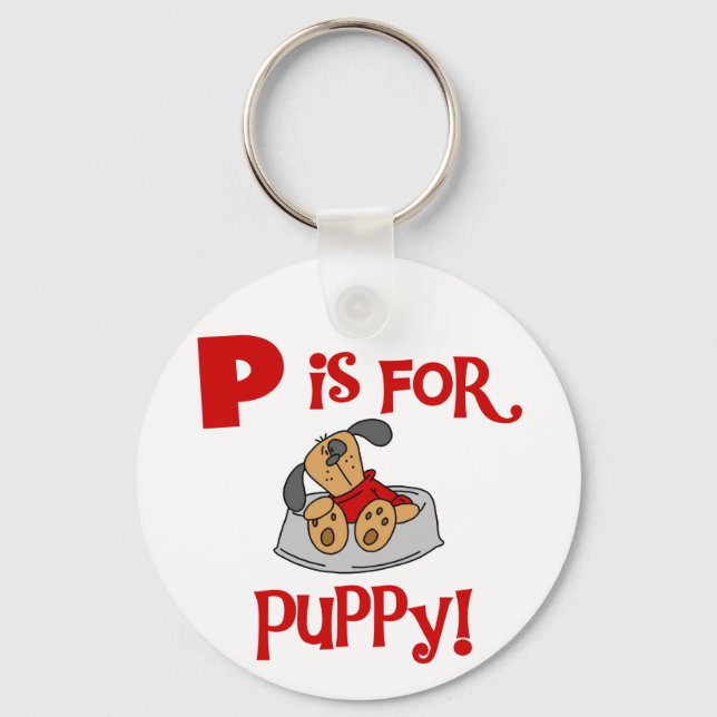 P is for Puppy Tshirts and Gifts Key Ring (Front)