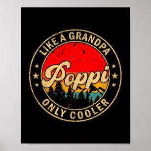 P Like A Grandpa Only Cooler Retro For Papa Grandp Poster