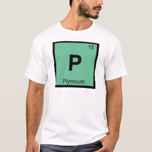 P - Plymouth Minnesota Chemistry Periodic Table T-Shirt