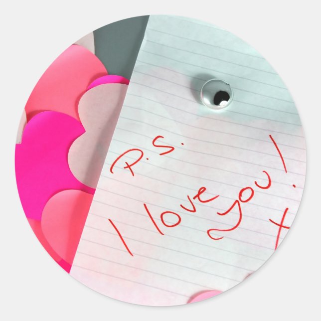 p.s. I Love You! Classic Round Sticker (Front)