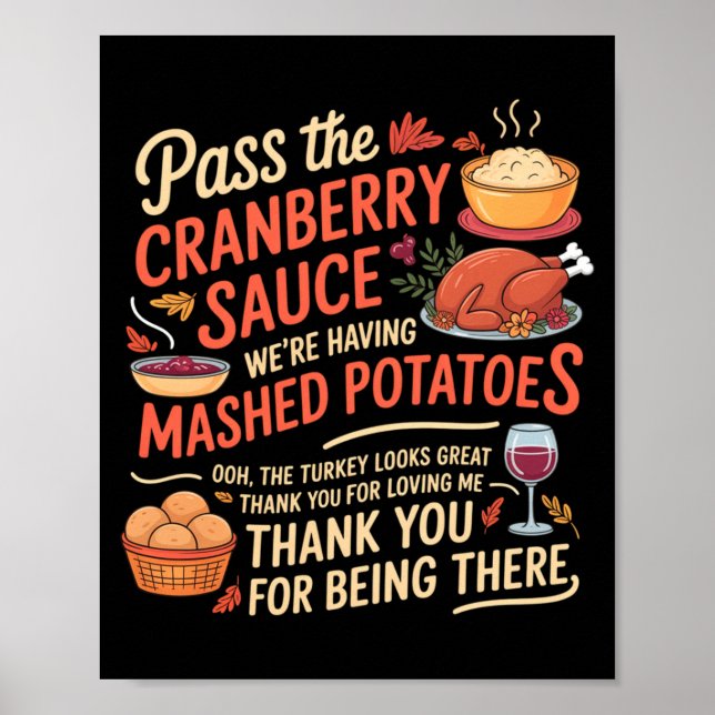P The Cranberry Sauce Funny Thanksgiving Long Slee Poster (Front)