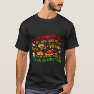 P The Cranberry Sauce Mashed Tatoes  T-Shirt