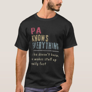 Pa Know Everything Grandpa Gift T-Shirt