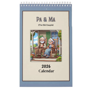 Pa & Ma (The Old People) Fun 2026 Calendar