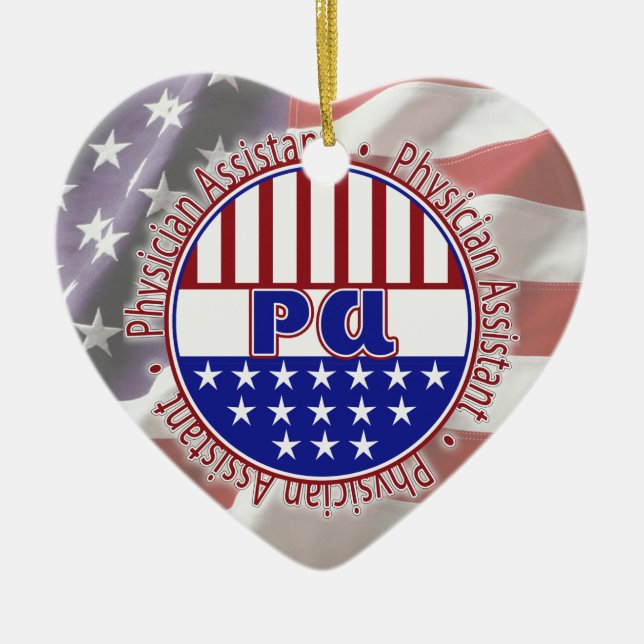 PA  Physician Assistant PATRIOTIC BADGE Ceramic Tree Decoration (Front)