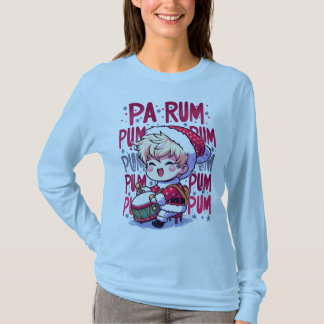 Pa Rum Pum Pum Pum Little Drummer Boy Funny Xmas T-Shirt