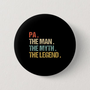 Pa The Man Myth Legend Shirt Funny Father Dad Chri 6 Cm Round Badge