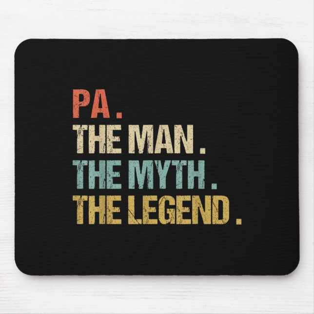 Pa The Man Myth Legend Shirt Funny Father Dad Chri Mouse Pad (Front)
