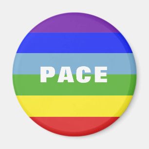 Pace – Peace – Frieden – Rainbow Colour Regenbogen Magnet