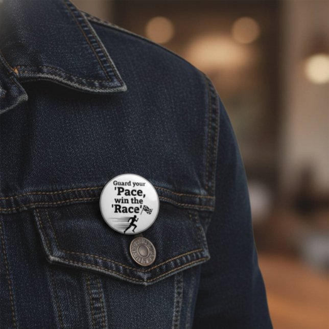 Pace Race Wisdom Button: Win Life's Game 6 Cm Round Badge (#MotivationalButton #RunnerGift #LifeLessons #PaceYourself #WinTheRace #InspirationPin #GoalSetter )