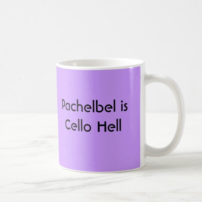 Pachelbel is Cello Hell - mug (Right)