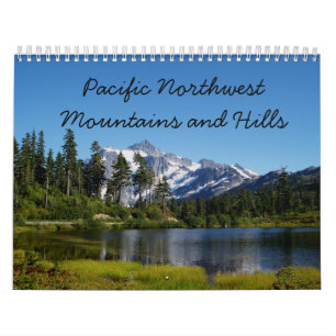 Pacific Northwest Mountains and Hills Calendar