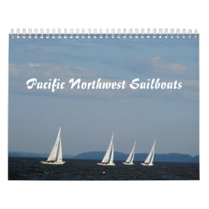 Pacific Northwest Sailboats Calendar