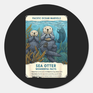 Pacific ocean marvels sea otter wonderful facts classic round sticker