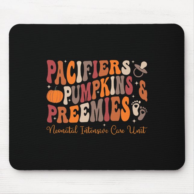 Pacifiers Pumpkins Preemies Nicu Nurse Halloween N Mouse Pad (Front)
