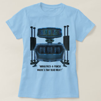 Pack-a-Punch w/Quote (Women) T-Shirt